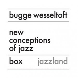 Bugge Wesseltoft - Box
