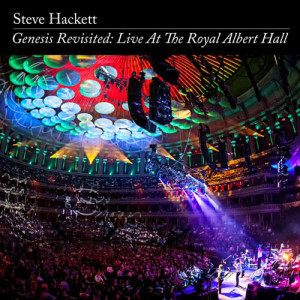 Steve Hackett - Genesis Revisited Live at the Royal Albert Hall
