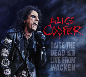Alice-Cooper-Raise-the-Dead-–-Live-from-Wacken-2014