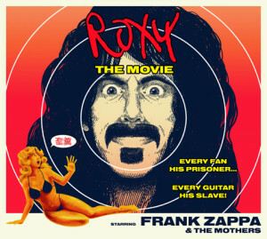 Frank Zappa - Roxy - The Movie