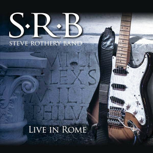 Steve Rothery Band - Live in Rome