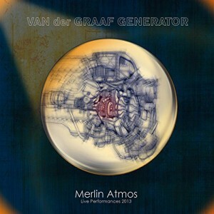 Van Der Graaf Generator - Merlin Atmos (Special 2cd Edition)